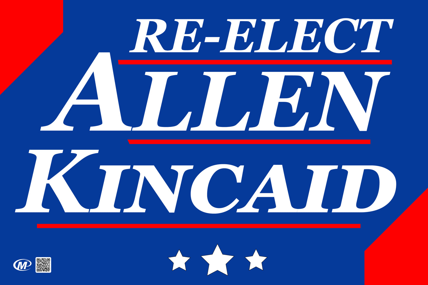 Re-Elect Allen/Kincaid - Bills Lawn Sign