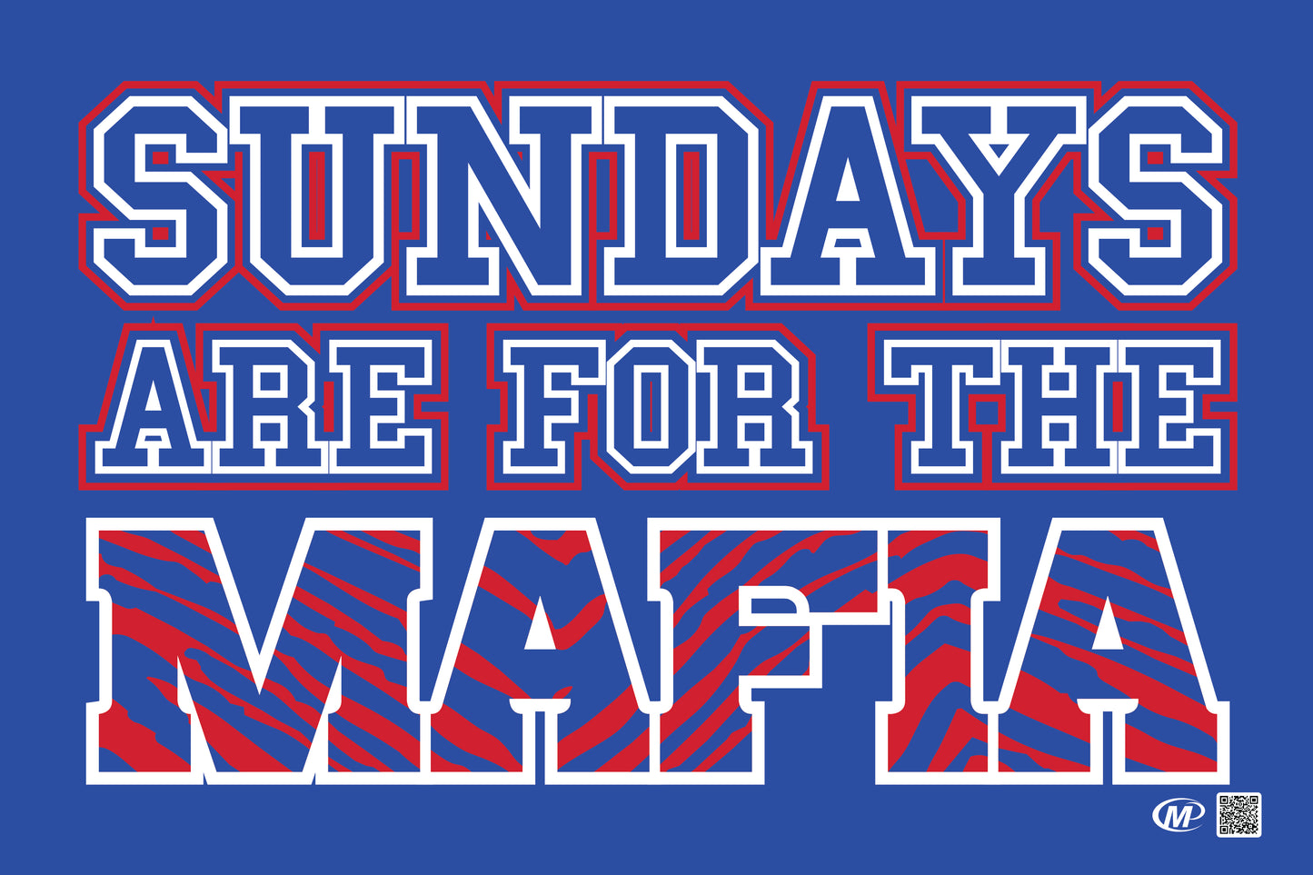 Sundays are for the MAFIA - Bills Lawn Sign
