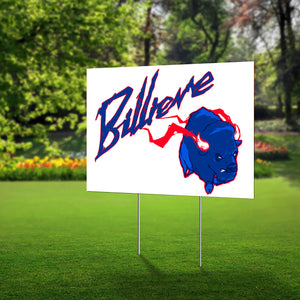 Lawn Sign - "Billieve" -Charging Buffalo - Show your Support for the Bills with this Billieve sign