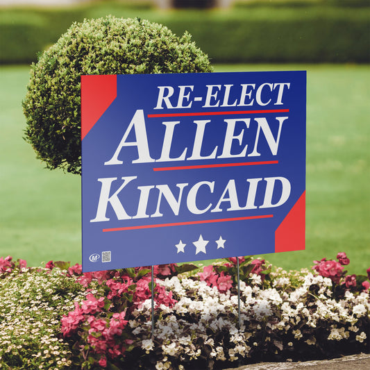 Re-Elect Allen/Kincaid - Bills Lawn Sign