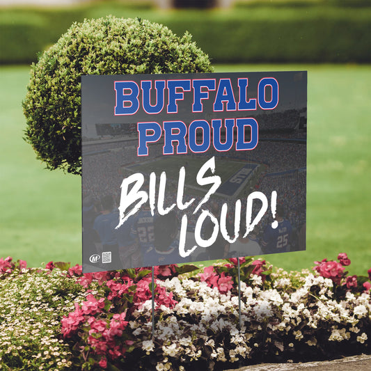 Bills Proud Bills Loud Lawn Sign