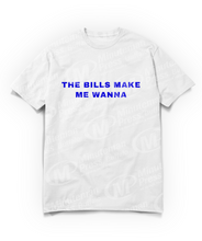 Load image into Gallery viewer, The Bills Make Me Wanna Smile Tshirt
