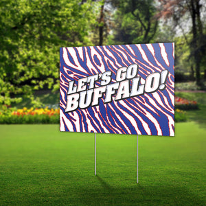 Lawn Sign - "Let's Go Buffalo" - Show your support with this Buffalo Bills Sign